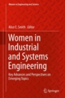Image for Women in Industrial and Systems Engineering : Key Advances and Perspectives on Emerging Topics