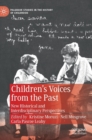Image for Children&#39;s voices from the past  : new historical and interdisciplinary perspectives