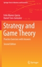 Image for Strategy and Game Theory : Practice Exercises with Answers