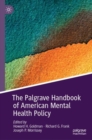Image for The Palgrave handbook of American mental health policy