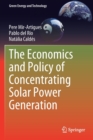 Image for The Economics and Policy of Concentrating Solar Power Generation