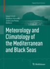 Image for Meteorology and Climatology of the Mediterranean and Black Seas