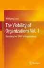 Image for The Viability of Organizations Vol. 1