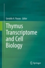 Image for Thymus transcriptome and cell biology