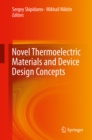 Image for Novel Thermoelectric Materials and Device Design Concepts