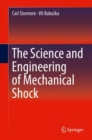 Image for The Science and Engineering of Mechanical Shock