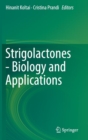 Image for Strigolactones - Biology and Applications