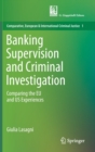 Image for Banking Supervision and Criminal Investigation