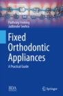 Image for Fixed orthodontic appliances: a practical guide