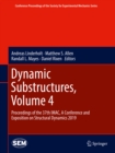 Image for Dynamic substructures.: (Proceedings of the 37th IMAC, A Conference and Exposition on Structural Dynamics 2019)