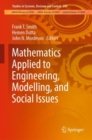 Image for Mathematics applied to engineering, modelling, and social issues