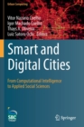 Image for Smart and Digital Cities : From Computational Intelligence to Applied Social Sciences