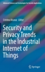 Image for Security and Privacy Trends in the Industrial Internet of Things