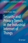Image for Security and privacy trends in the industrial internet of things