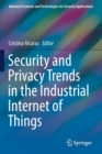 Image for Security and Privacy Trends in the Industrial Internet of Things