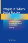 Image for Imaging in Pediatric Dental Practice