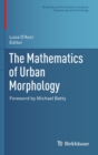 Image for The Mathematics of Urban Morphology