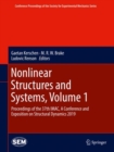 Image for Nonlinear Structures and Systems, Volume 1 : Proceedings of the 37th IMAC, A Conference and Exposition on Structural Dynamics 2019