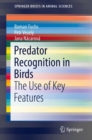 Image for Predator recognition in birds: the use of key features
