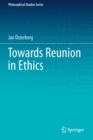 Image for Towards Reunion in Ethics