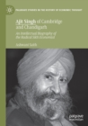 Image for Ajit Singh of Cambridge and Chandigarh