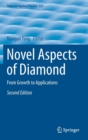 Image for Novel Aspects of Diamond : From Growth to Applications