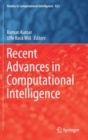 Image for Recent Advances in Computational Intelligence