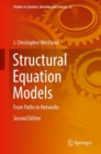 Image for Structural Equation Models: From Paths to Networks : Volume 22