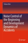 Image for Noise Control of the Beginning and Development Dynamics of Accidents