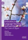 Image for Innovation in Language Teaching and Learning: The Case of Japan