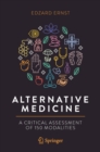 Image for Alternative Medicine: A Critical Assessment of 150 Modalities