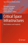Image for Critical Space Infrastructures : Risk, Resilience and Complexity
