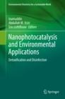 Image for Nanophotocatalysis and Environmental Applications: Detoxification and Disinfection : 30