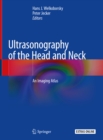 Image for Ultrasonography of the Head and Neck: An Imaging Atlas