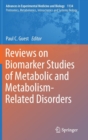 Image for Reviews on Biomarker Studies of Metabolic and Metabolism-Related Disorders