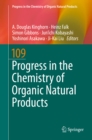 Image for Progress in the Chemistry of Organic Natural Products. : 109