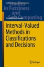 Image for Interval-Valued Methods in Classifications and Decisions