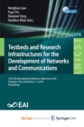 Image for Testbeds and Research Infrastructures for the Development of Networks and Communities