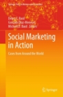 Image for Social Marketing in Action : Cases from Around the World