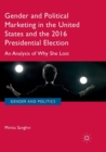 Image for Gender and Political Marketing in the United States and the 2016 Presidential Election