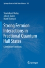 Image for Strong Fermion Interactions in Fractional Quantum Hall States