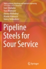 Image for Pipeline Steels for Sour Service
