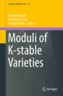 Image for Moduli of K-stable varieties