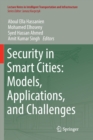 Image for Security in Smart Cities: Models, Applications, and Challenges