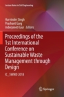 Image for Proceedings of the 1st International Conference on Sustainable Waste Management through Design : IC_SWMD 2018