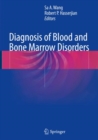 Image for Diagnosis of Blood and Bone Marrow Disorders