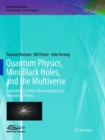 Image for Quantum Physics, Mini Black Holes, and the Multiverse : Debunking Common Misconceptions in Theoretical Physics