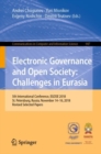 Image for Electronic governance and open society: challenges in Eurasia : 5th International Conference, EGOSE 2018, St. Petersburg, Russia, November 14-16, 2018, Revised selected papers : 947