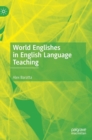 Image for World Englishes in English Language Teaching