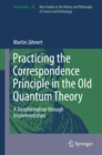 Image for Practicing the correspondence principle in the old quantum theory: a transformation through implementation